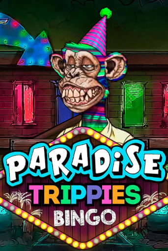 Paradise Trippies Bingo - играть онлайн | Вулкан Казино Казахстан - без регистрации