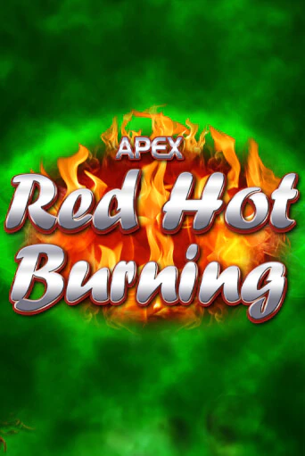 Red Hot Burning - играть онлайн | Вулкан Казино Казахстан - без регистрации
