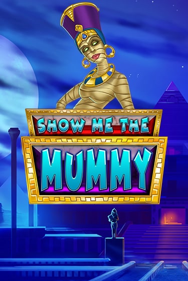 Show Me The Mummy - играть онлайн | Вулкан Казино Казахстан - без регистрации