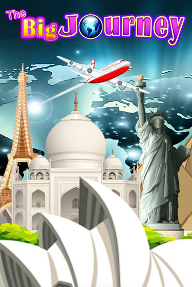 The Big Journey - играть онлайн | Вулкан Казино Казахстан - без регистрации