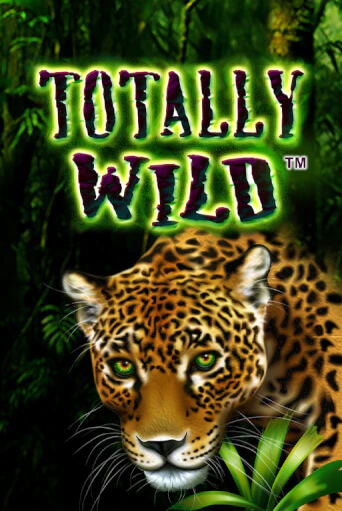 Totally Wild - играть онлайн | Вулкан Казино Казахстан - без регистрации