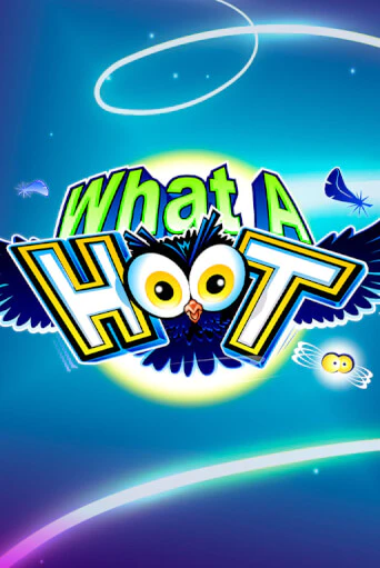 What A Hoot - играть онлайн | Вулкан Казино Казахстан - без регистрации